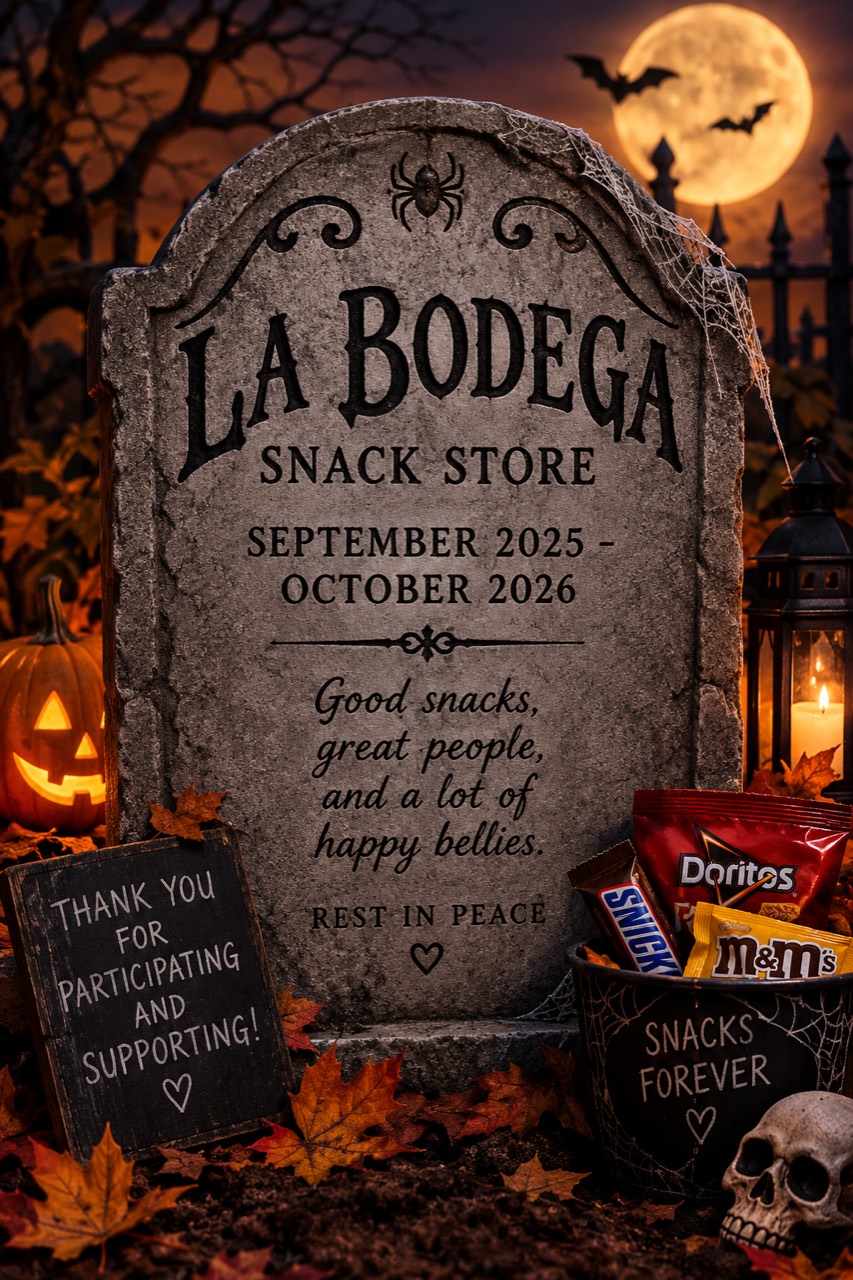 La Bodega Snack Store farewell poster, thanking everyone for participating and supporting the market.